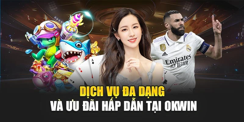 Giao diện hiện đại và tiện ích của OKWIN