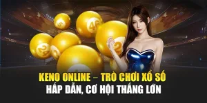 Keno online tại OKWIN